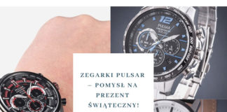 Zegarki Pulsar – doskonały pomysł na prezent świąteczny!